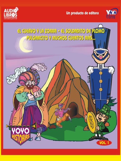 Title details for El Cuervo Y La Zorra / El Soldadito De Plomo / Pulgarcito Y Muchos Cuentos Mas - Vol 1 by Andersen - Available